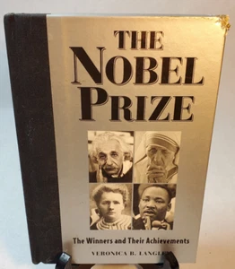 The Nobel Prize: The Winners and Their Achievements By Veronica B Langley - Picture 1 of 8