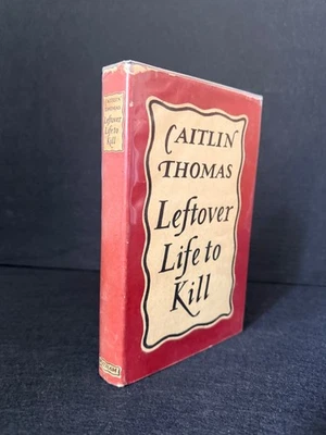Caitlin Thomas Leftover Life to Kill 1957 First Edition — Dylan Thomas - image 1 of 4