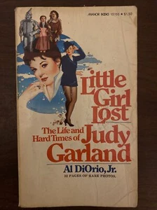 Little Girl Lost The Life and Hard Times of Judy Garland Al Diorio Jr 1975 - Picture 1 of 3