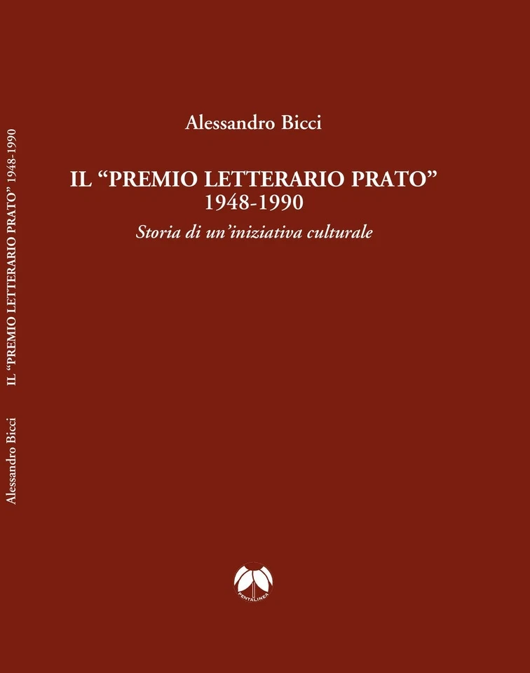 Alessandro Bicc Il «premio letterario Prato» 1948-1990. S (Hardback) (UK IMPORT) - Image 1 of 1