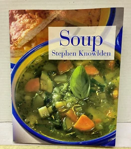 Soup Practical Cookery Series by Stephen Knowlden (2001) Paperback - Picture 1 of 1