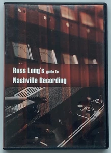 Russ Long's Guide to Nashville Recording DVD/DVD-ROM OOP 2005 Instructional DIY - Picture 1 of 4