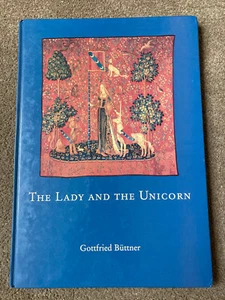 The Lady and the Unicorn by Gottfried Buttner (Hardcover, 2009) - Picture 1 of 9