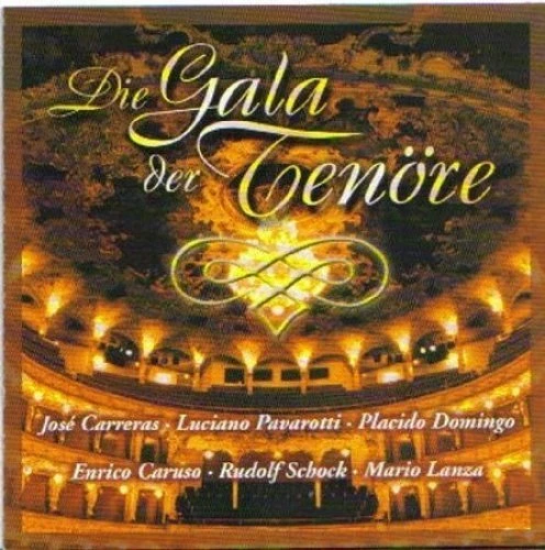 Die Gala der Tenöre (34 tracks, 2000, BMG) Placido Domingo, Andrea Boce.. [2 CD] - Bild 1 von 1