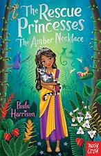 Rescue Princesses: The Amber Halskette (The Princesses) Von Paula Harrison