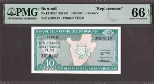 Burundi 10 Francos 1981 REEMPLAZO (Z) Pick-33a* RA1-2 GEMA SIN CIRCULAR PMG 66 EPQ - Imagen 1 de 2