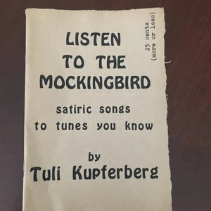 Tuli Kupferberg Listen to the Mockingbird 1973 Satire Booklet Counterculture - Bild 1 von 4