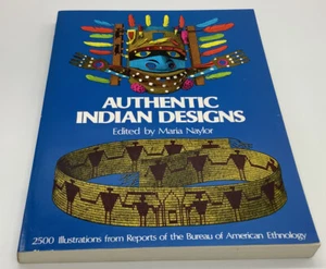 Authentic Indian Designs Edited By Maria Baylor 1975 2500 Illustrations Book - Picture 1 of 12