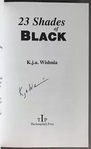 SIGNED/First Ed. K. J. A. Wishna 23 Shades of Black Imaginary Press 1997 - Picture 1 of 7