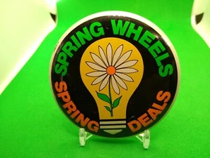 3" Vintage Spring Wheels Deals Car Dealership Pin Button Pinback Hippie - Imagen 1 de 2