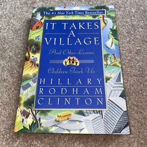 It Takes A Village by Hillary Rodham Clinton (1996, Trade Paperback) - Picture 1 of 2