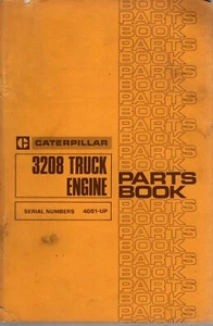 Caterpillar 3208 Truck Engine 40S1-up Parts Manual - Picture 1 of 1