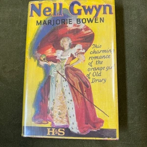 Nell Gwyn, historischer Roman von Marjorie Bowen, Dorothy Gish gewidmet - Bild 1 von 10