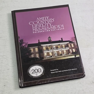 Amite County & Liberty Mississippi: Celebrating 200 Years History HC Book VG+ - Bild 1 von 16
