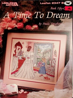 A Time To Dream Paula Vaughan Country Cross Stitch Patterns By Leisure Arts - Image 1 of 3