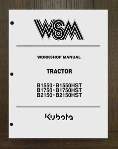 1550 1750 2150 Diesel Tractor Workshop Manual Fits Kubota 1550 1750 2150 B HST - Picture 1 of 20
