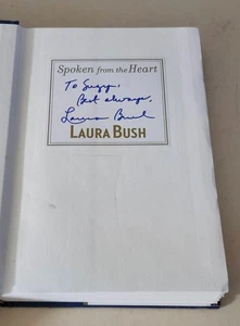 2010 Spoken from the Heart Laura Bush Signed Hardcover Memoir Biography 1st. Edt - Picture 1 of 4