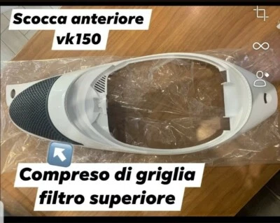 GUSCIO SCOCCA ANTERIORE PER ASPIRAPOLVERE FOLLETTO VK150 COMPATIBILE DI QUALITÀ