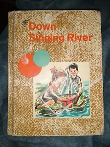 "Down Singing River" Book 1963 Basic Reader 2nd Grade Home School - Bild 1 von 7
