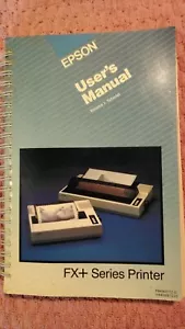 Epson FX+ Series Printer User's Manual Volume 1 Tutorial Y440991220 1984 - Picture 1 of 6