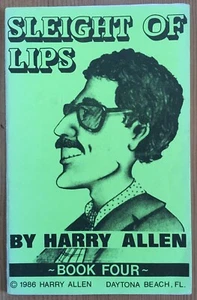 Vintage Sleight Of Lips Book Four 4 By Harry Allen Magician Jokes Humor Liners - Bild 1 von 4