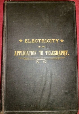 Electricity, in the application of Telegraphy 1892 Telegraph Morse code CW QRP - Image 1 of 4