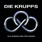 Die Krupps "Als Wären Wir Für Immer" Cd New