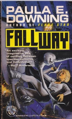 Fallway by Paula E. Downing 1992, Del Rey Science Fiction 1st Edtion PB (1332) - Image 1 of 4