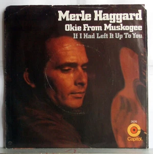 Merle Haggard AndThe Strangers - Okie From Muskogee SP - Imagen 1 de 3