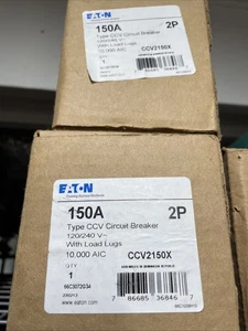 Lot of 2 Eaton CCV2150X Circuit Breakers 2P 150A 120/240V New in Box – Type CCV - Picture 1 of 1