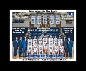 DUKE BLUE DEVILS 2018-19 ACC TOURNAMENT CHAMPIONS TEAM PIC WITH TOURNEY SCORES # - Picture 1 of 1