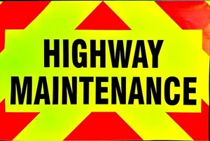 Highway Maintenance Fluorescent Warning Sign Large Sticker (900mm x 600mm) - Picture 1 of 1