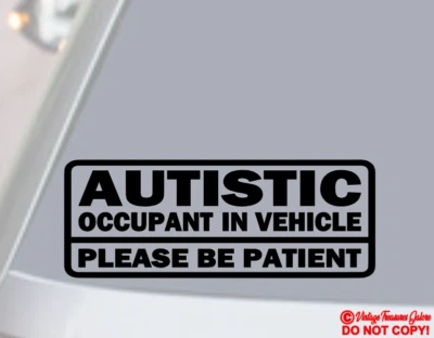 AUTISTIC OCCUPANT IN VEHICLE ~ Vinyl Decal Sticker Car Window ~ AUTISM AWARENESS - Image 1 of 2