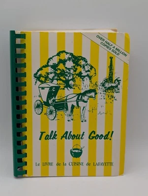 Talk About Good Junior League of Lafayette Louisiana Cookbook (Read) - Image 1 of 4