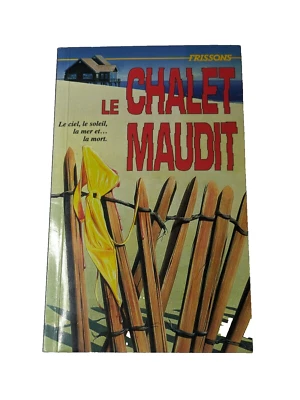 R.L. Stine Frissons Le Chalet Maudit French version 1993 - good condition - Image 1 of 4