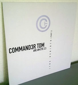 Commander Tom - Are Am Eye (Part 2) - 12" Vinyl - Martin Eyerer RMX - NEW + RAR - Picture 1 of 6