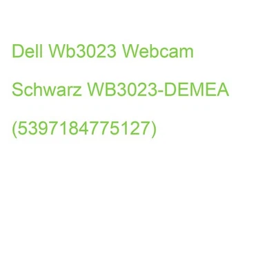 Dell Wb3023 Webcam Schwarz WB3023-DEMEA (5397184775127) - Bild 1 von 2