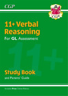 Cgp Books 11+ Gl Verbal Reasoning Study Book (With Parents (Mixed Media Product)