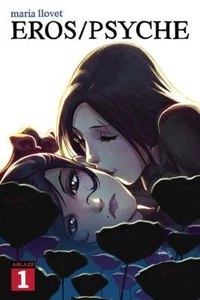 Maria Llovets Eros Psyche #1 Mirka Andolfo's Ablaze Comic 1st Print 2021 NM - Bild 1 von 2
