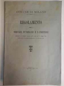 AL1 Comune di Milano Regolamento Cimiteri 1911 - Foto 1 di 3