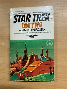 1974" Star Trek Log Dos" Alan Dean Foster Fiction USA Libro de Bolsillo (P2) - Imagen 1 de 12