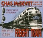 Freight Train: High Balling Your Way ...... (CD) Album