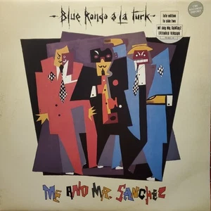 Blue Rondo À La Turk – Me And Mr. Sanchez - 1981 Au release - 12" single - NM/EX - Picture 1 of 5