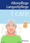 I care - Altenpflege Langzeitpflege Susanne Andreae