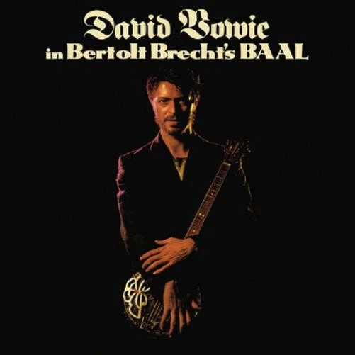 David Bowie In Bertolt Brecht's BAAL (Vinyl) 10" EP (US IMPORT) - Image 1 of 1
