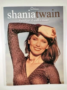 Shania Twain - Guitar Collection : Guitar Songbook by Shania Twain (2000, TPB) - Picture 1 of 3
