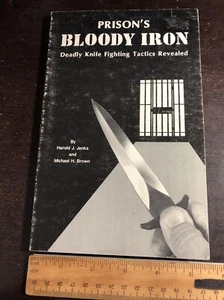Prisions Bloody Iron Deadly Knife Fighting Tactics Revealed - Picture 1 of 16
