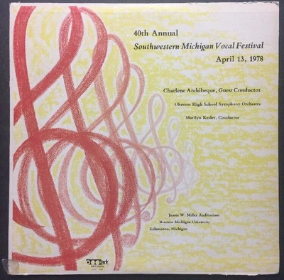 40th Annual Southwestern Michigan Vocal Festival RARE VINYL LP April 13th, 1978 - Image 1 of 4