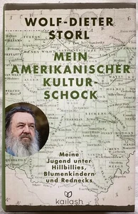Wolf Dieter Storl Mein amerikanischer Kulturschock Meine Jugend Unter Hilbillies - Bild 1 von 2