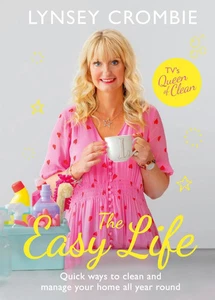 The Easy Life | Quick Ways to Clean and Manage Your Home All Year Round | Buch - Bild 1 von 1